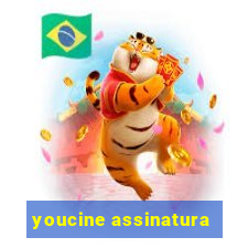 youcine assinatura